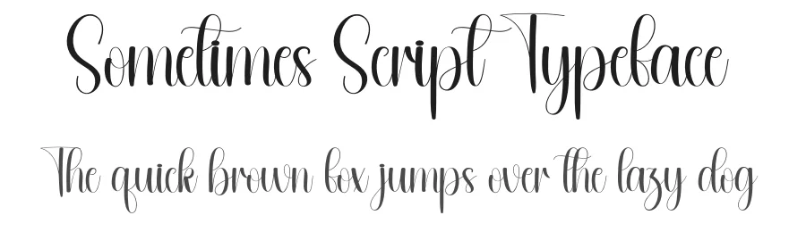Sometimes Script Typeface by andikastudio — Script Handwritten Font