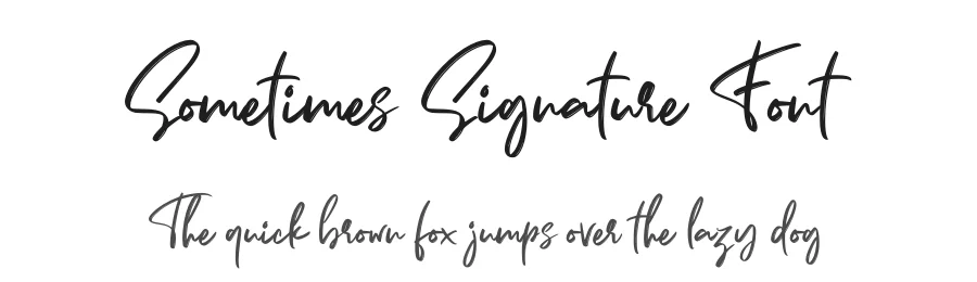 Sometimes Signature Font by Almarkha Type — Script Handwritten Font