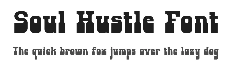 Soul Hustle Font by HipFonts — Slab Serif Font