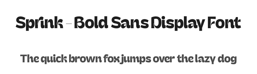 Sprink – Bold Sans Display Font by timelesstype.co — Display Font