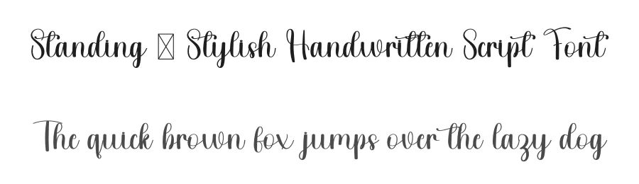 Standing – Stylish Handwritten Script Font by freshtypeink — Script Handwritten Font