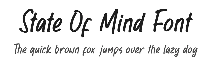 State Of Mind Font by letterfabric — Script Handwritten Font