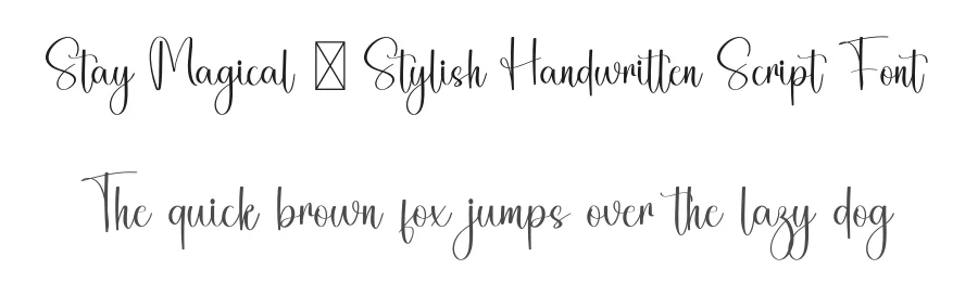 Stay Magical – Stylish Handwritten Script Font by freshtypeink — Script Handwritten Font