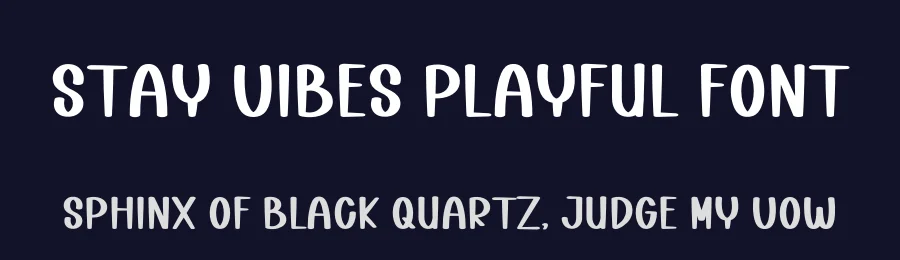 Stay Vibes Playful Font by freshtypeink — Display Font — thumbnail 2