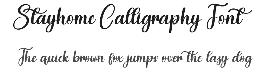 Stayhome Calligraphy Font by creativeletter — Script Handwritten Font