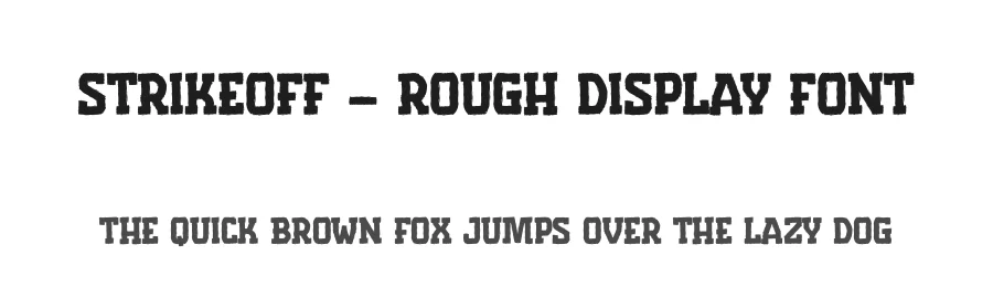 Strikeoff – Rough Display Font by Almarkha Type — Display Font