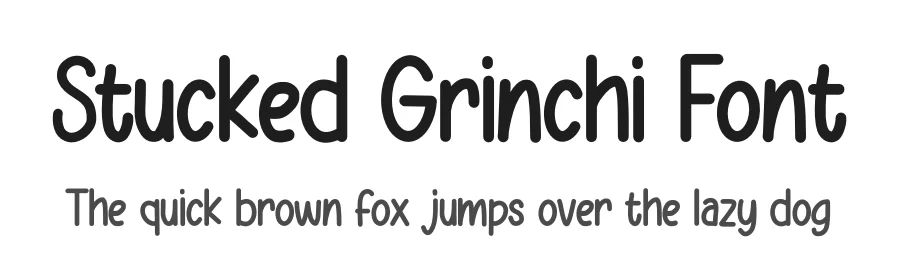Stucked Grinchi Font by Minimalist Eyes — Display Font