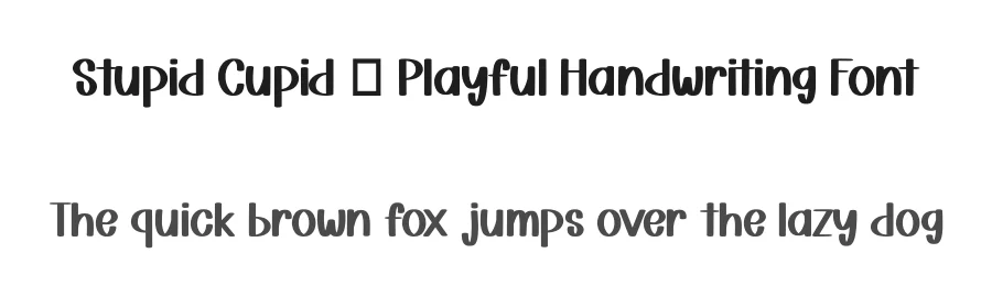 Stupid Cupid – Playful Handwriting Font by Siapgraph — Display Font