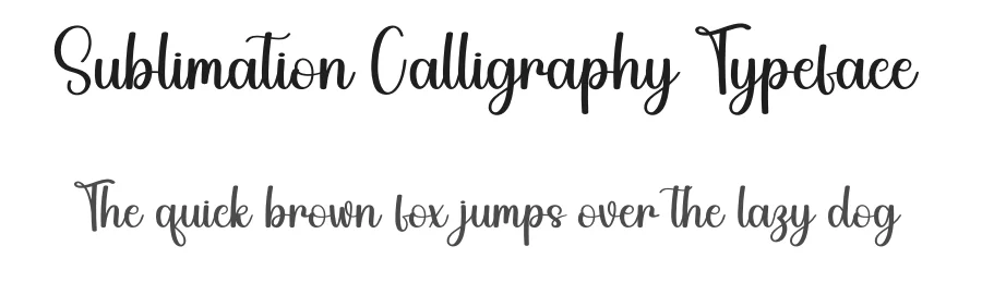 Sublimation Calligraphy Typeface by creativeletter — Script Handwritten Font