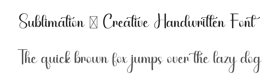 Sublimation – Creative Handwritten Font by freshtypeink — Script Handwritten Font