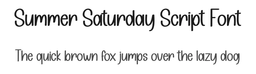 Summer Saturday Script Font by creativeletter — Script Handwritten Font