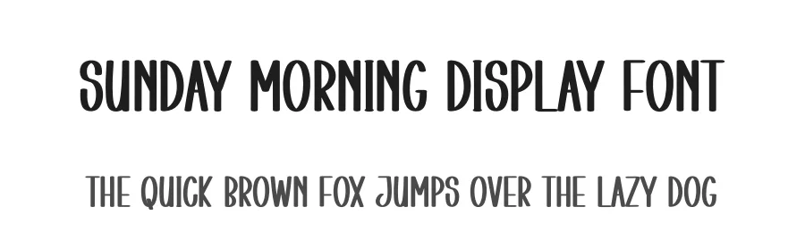 Sunday Morning Display Font by creativeletter — Display Font