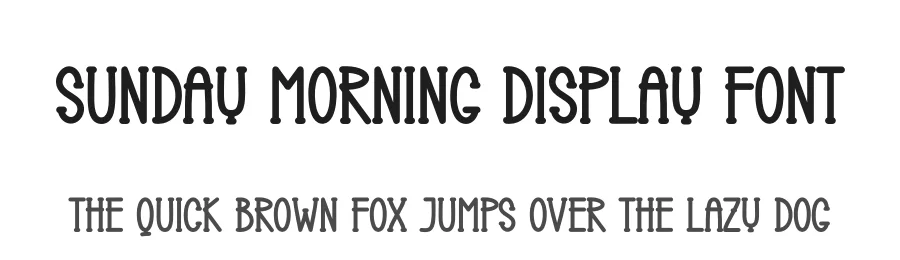 Sunday Morning Display Font by creativeletter — Display Font