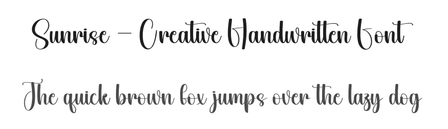 Sunrise – Creative Handwritten Font by creativeletter — Script Handwritten Font