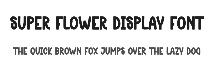 Super Flower Display Font by andikastudio — Display Font