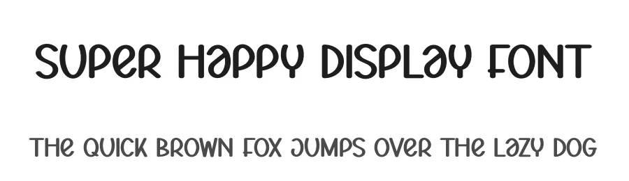 Super Happy Display Font by andikastudio — Display Font