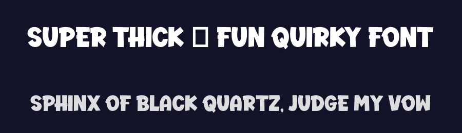 Super Thick – Fun Quirky Font by Siapgraph — Display Font — thumbnail 2