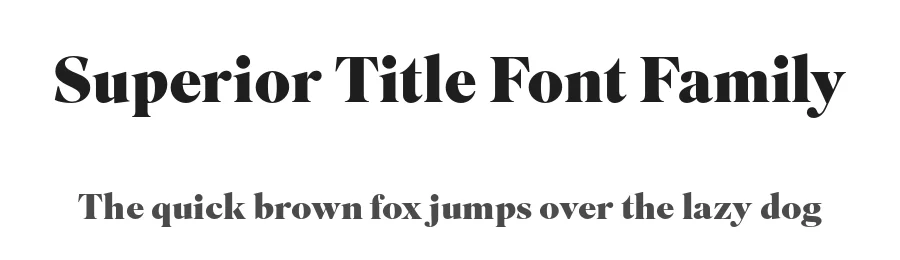 Superior Title Font Family by Jeremy Mickel — Serif Font