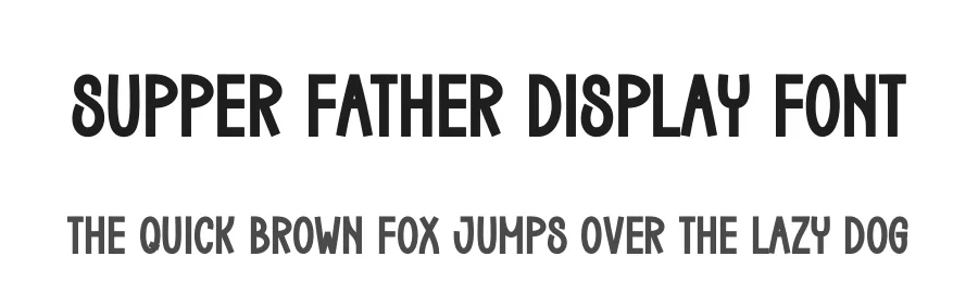 Supper Father Display Font by creativeletter — Display Font