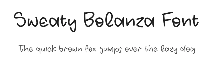 Sweaty Bolanza Font by letterfabric — Script Handwritten Font