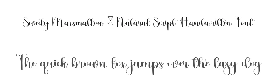 Sweety Marsmallow – Natural Script Handwritten Font by freshtypeink — Script Handwritten Font