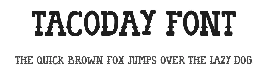 TACODAY Font by Tokokoo — Decorative Font