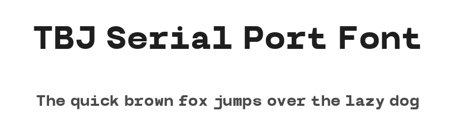 TBJ Serial Port Font by Taboja Std — Display Font