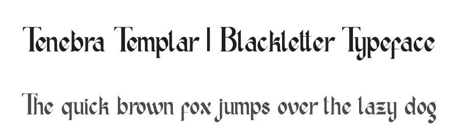 Tenebra Templar | Blackletter Typeface by Denustudios — Blackletter Font