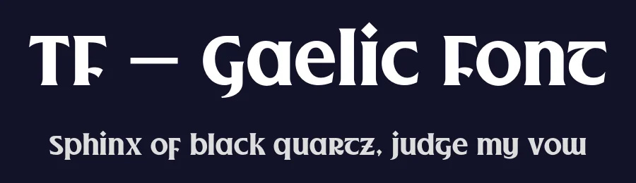 TF – Gaelic Font by Twicolabs Fontdation — Display Font — thumbnail 2