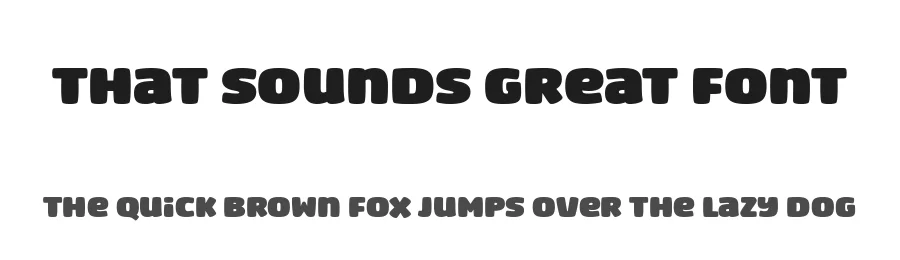 That Sounds Great Font by Situjuh — Display Font