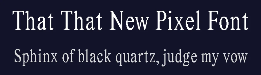 That That New Pixel Font by That That Creative — Sans Serif Font — thumbnail 2