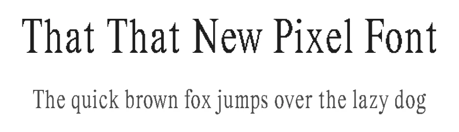 That That New Pixel Font by That That Creative — Sans Serif Font