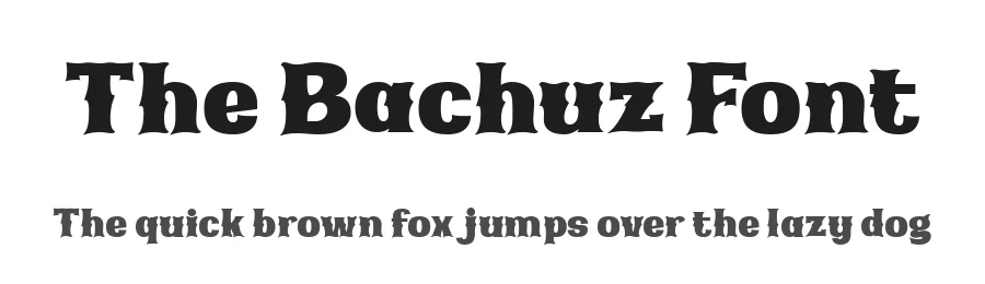 The Bachuz Font by twinletter — Display Font