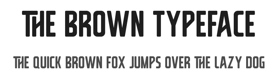 The Brown Typeface by Hamilton — Sans Serif Font