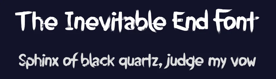 The Inevitable End Font by Chequered Ink — Display Font — thumbnail 2