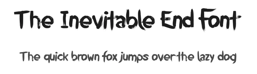 The Inevitable End Font by Chequered Ink — Display Font