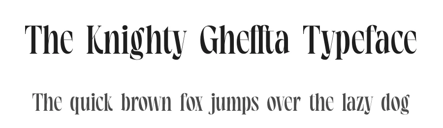 The Knighty Gheffta Typeface by timelesstype.co — Display Font