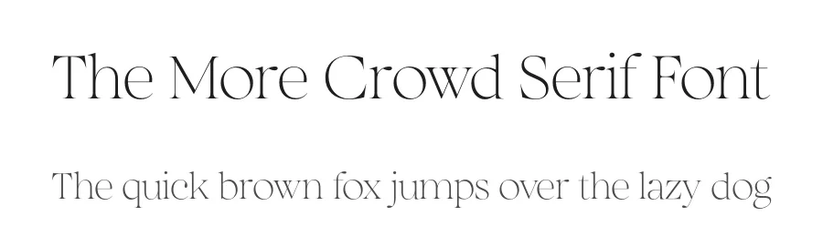 The More Crowd Serif Font by saffatin.co — Serif Font