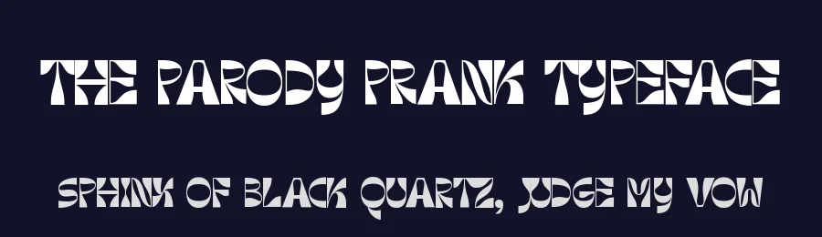 The Parody Prank Typeface by timelesstype.co — Display Font — thumbnail 2