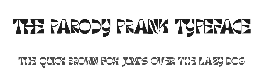 The Parody Prank Typeface by timelesstype.co — Display Font