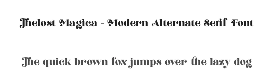 Thelost Magica – Modern Alternate Serif Font by timelesstype.co — Display Font