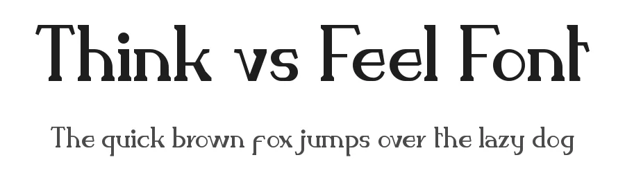 Think vs Feel Font by noahtype — Display Font