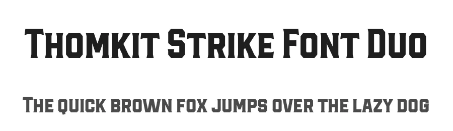 Thomkit Strike Font Duo by Blankids Studio — Display Font