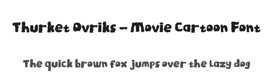 Thurket Ovriks – Movie Cartoon Font by productype — Decorative Font