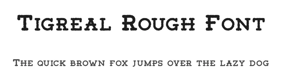 Tigreal Rough Font by craftsupplyco — Slab Serif Font