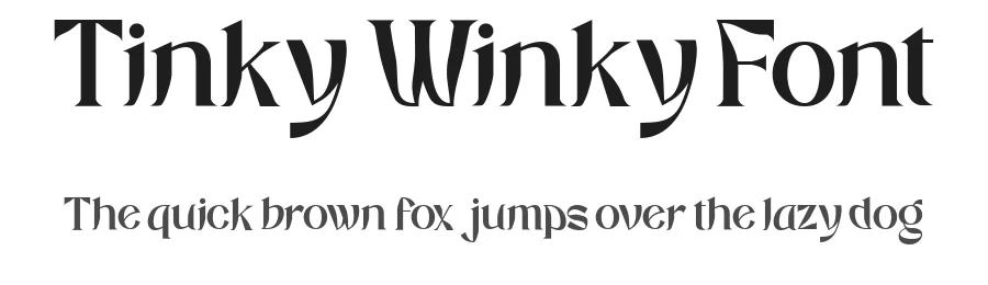 Tinky Winky Font by Dantype — Display Font