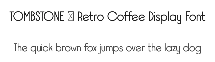 TOMBSTONE – Retro Coffee Display Font by Rautan — Display Font