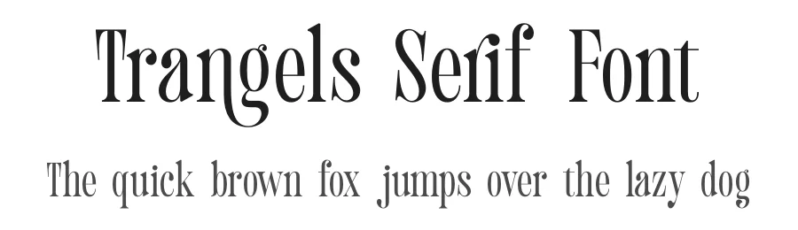 Trangels Serif Font by timelesstype.co — Display Font