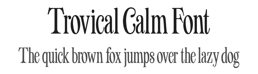 Trovical Calm Font by Fortunes Co — Serif Font