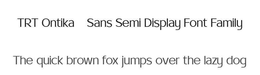 TRT Ontika – Sans Semi Display Font Family by truetype — Sans Serif Font